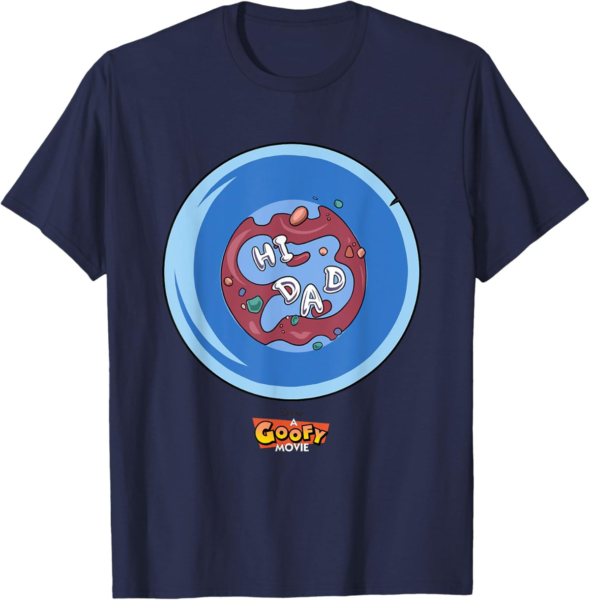 Disney A Goofy Movie Father's Day Hi Dad Big Chest Poster T-Shirt