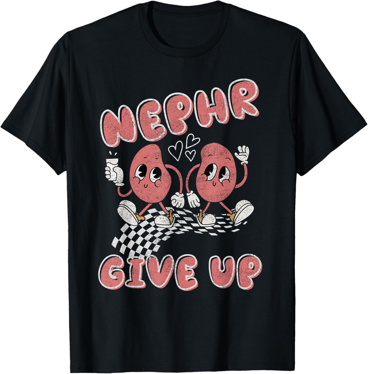 Retro Kidney Funny Dialysis T GI Nurse Nephr Give up Kid