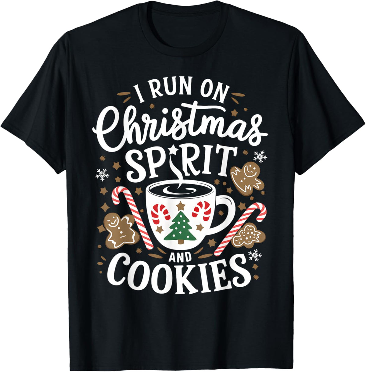 I Run on Christmas Spirit and Cookies Funny Xmas Coffee
