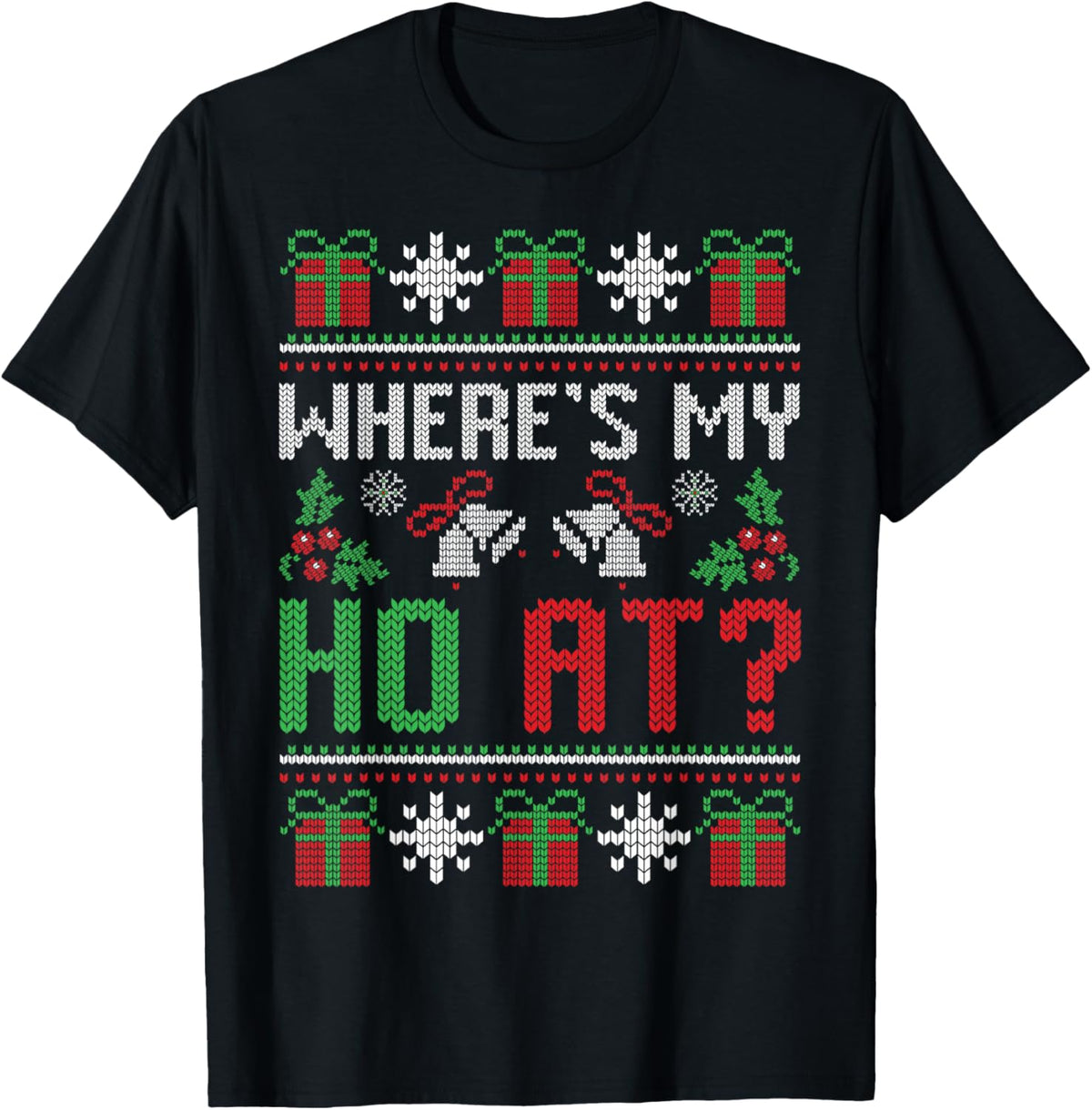 Where's My Ho At Funny Ugly Xmas Sweater Christmas Couples