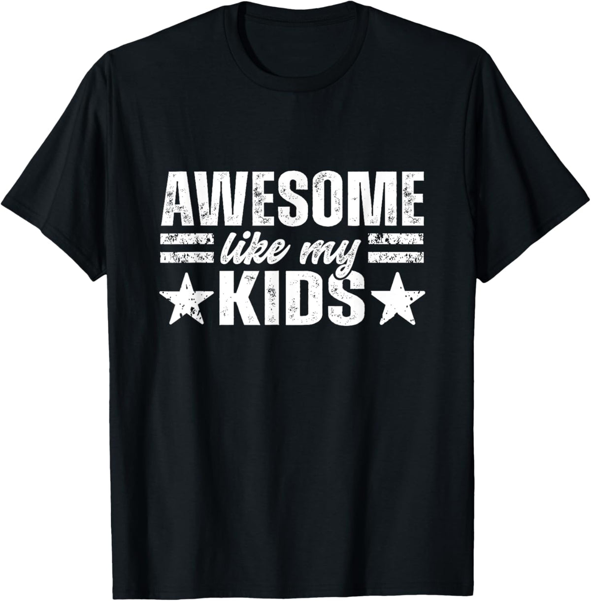 Awesome Like My Kids Gifts for Dad Mom Father's Mother's Day T-Shirt