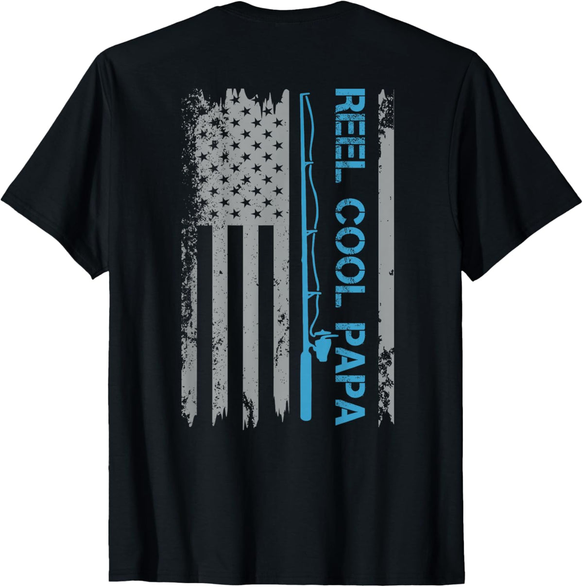 Mens Reel Cool Papa Fishing US Flag Patriotic 4th Of July On Back T-Shirt