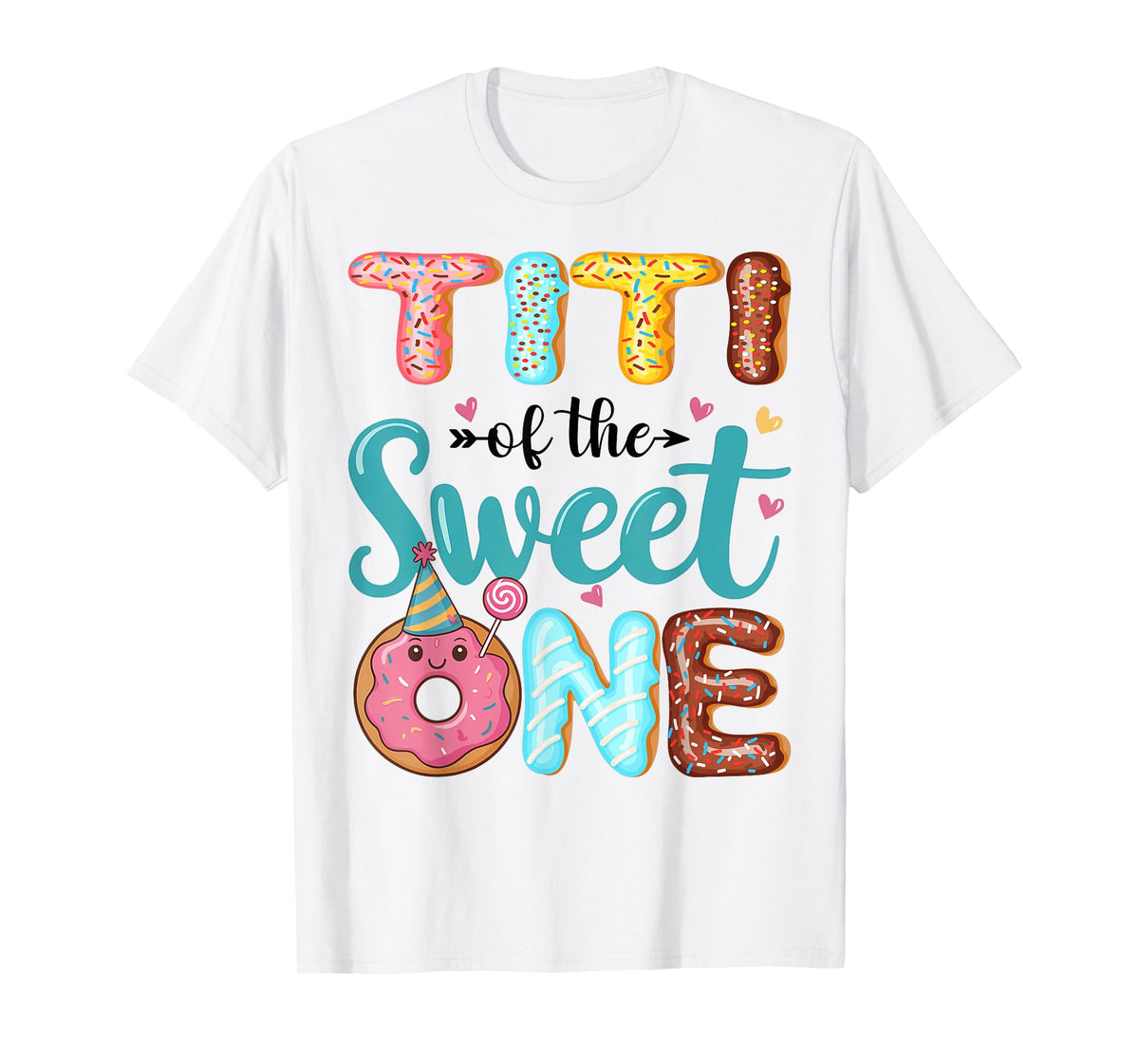 Titi Of The Sweet One 1st Birthday Girl Donut Party T-Shirt