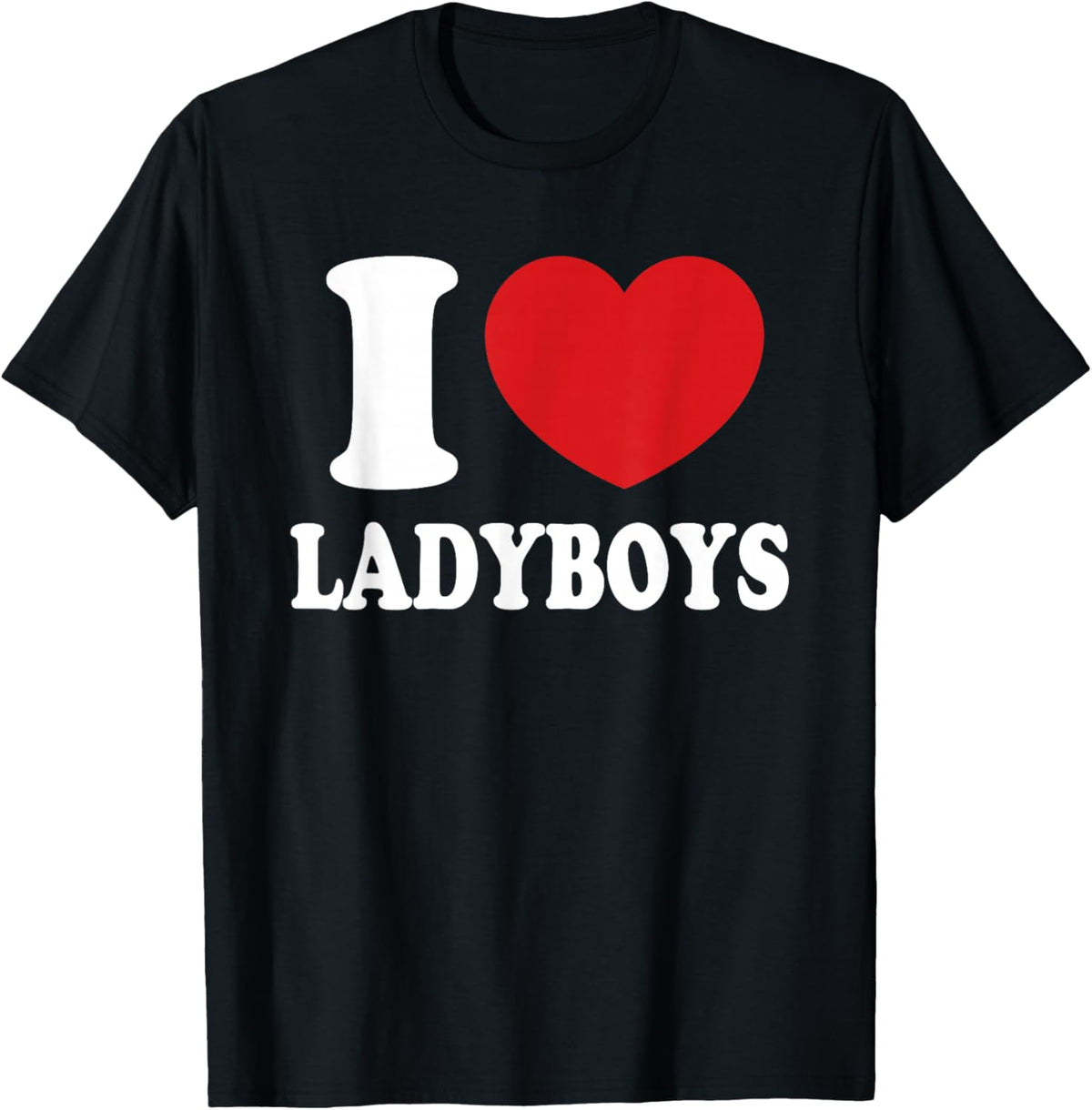 I Heart Love Ladyboys Funny Asia Lover Thailand Ladyboy