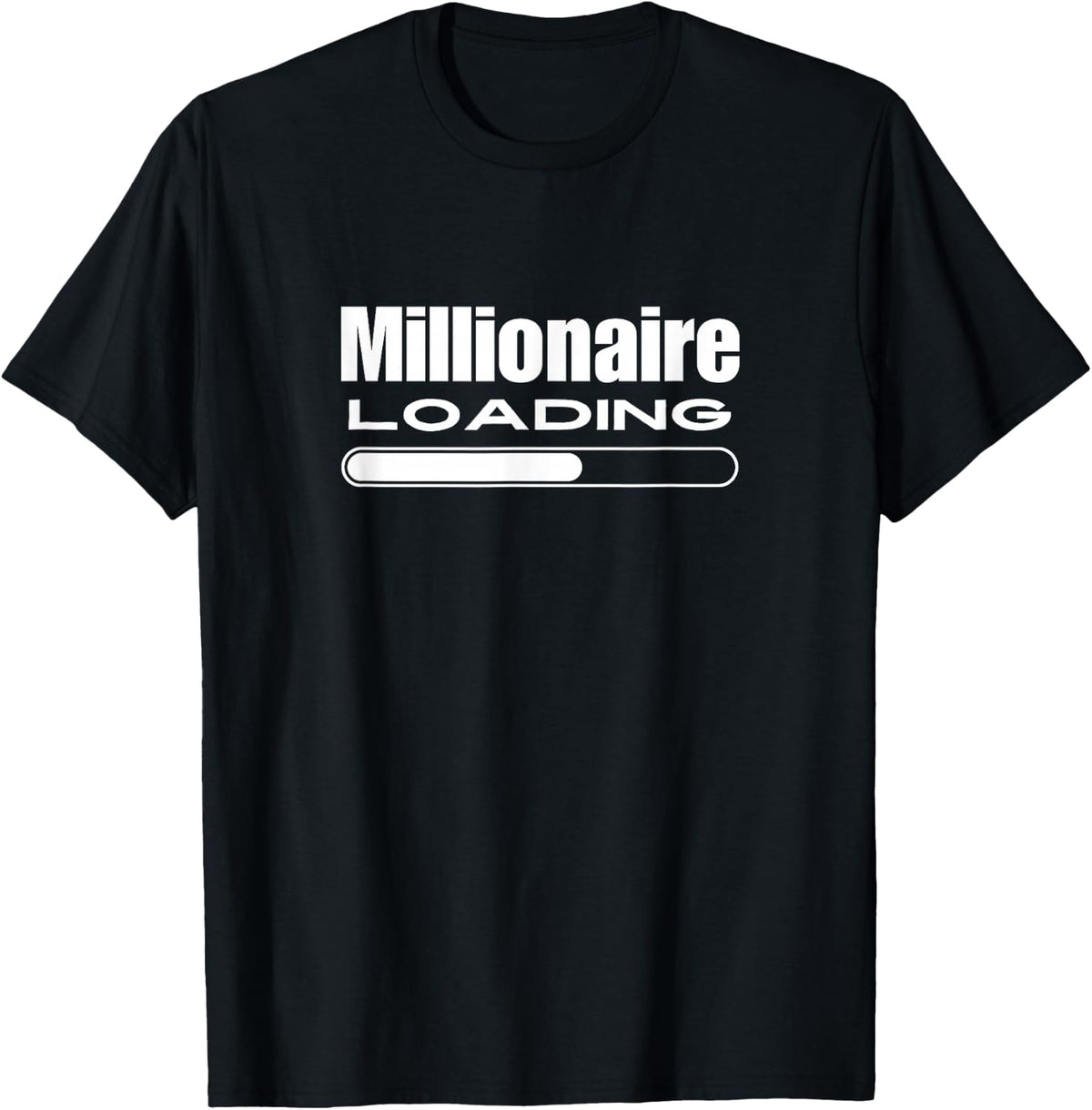 Millionaire Loading T-Shirt