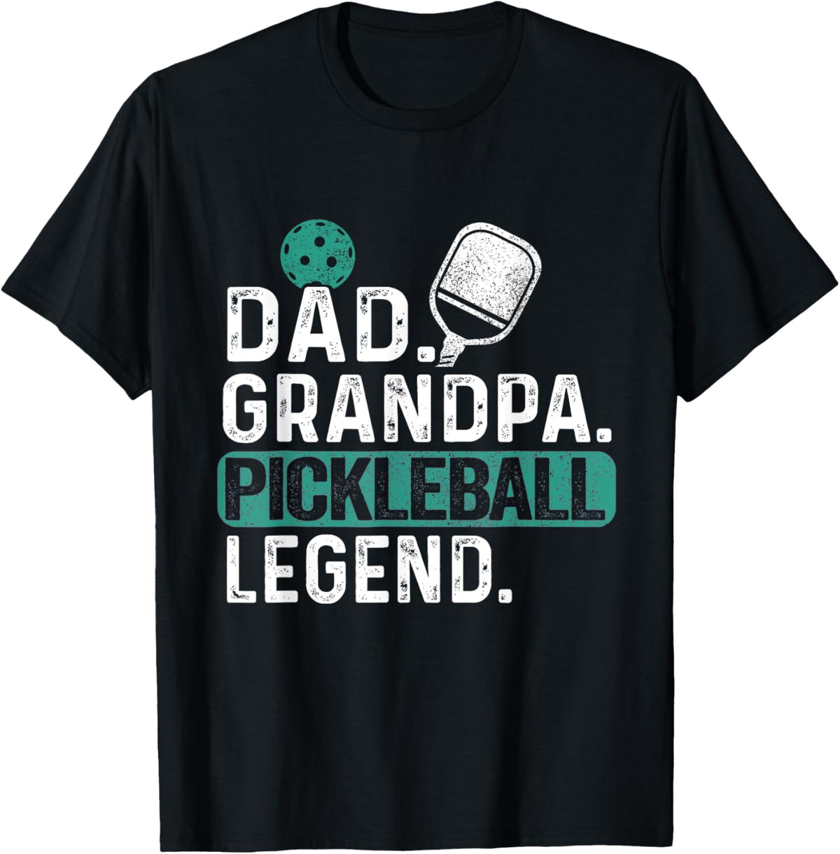 Dad Grandpa Pickleball Legend Player Funny Pickle Ball T-Shirt