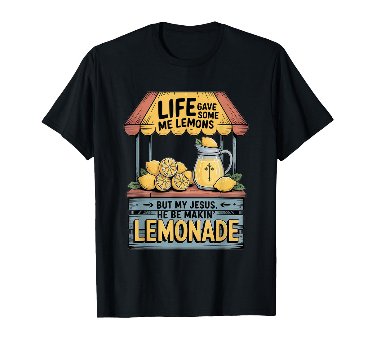 Cute Retro Christian Faith My Jesus he be Makin Lemonade T-Shirt