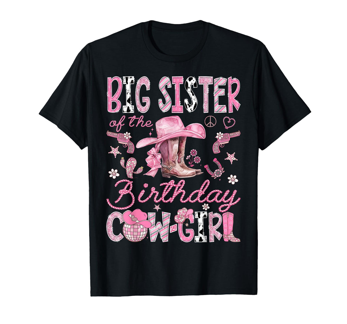 Big Sister Of The Birthday CowGirl Coquette Rodeo Big Sister T-Shirt